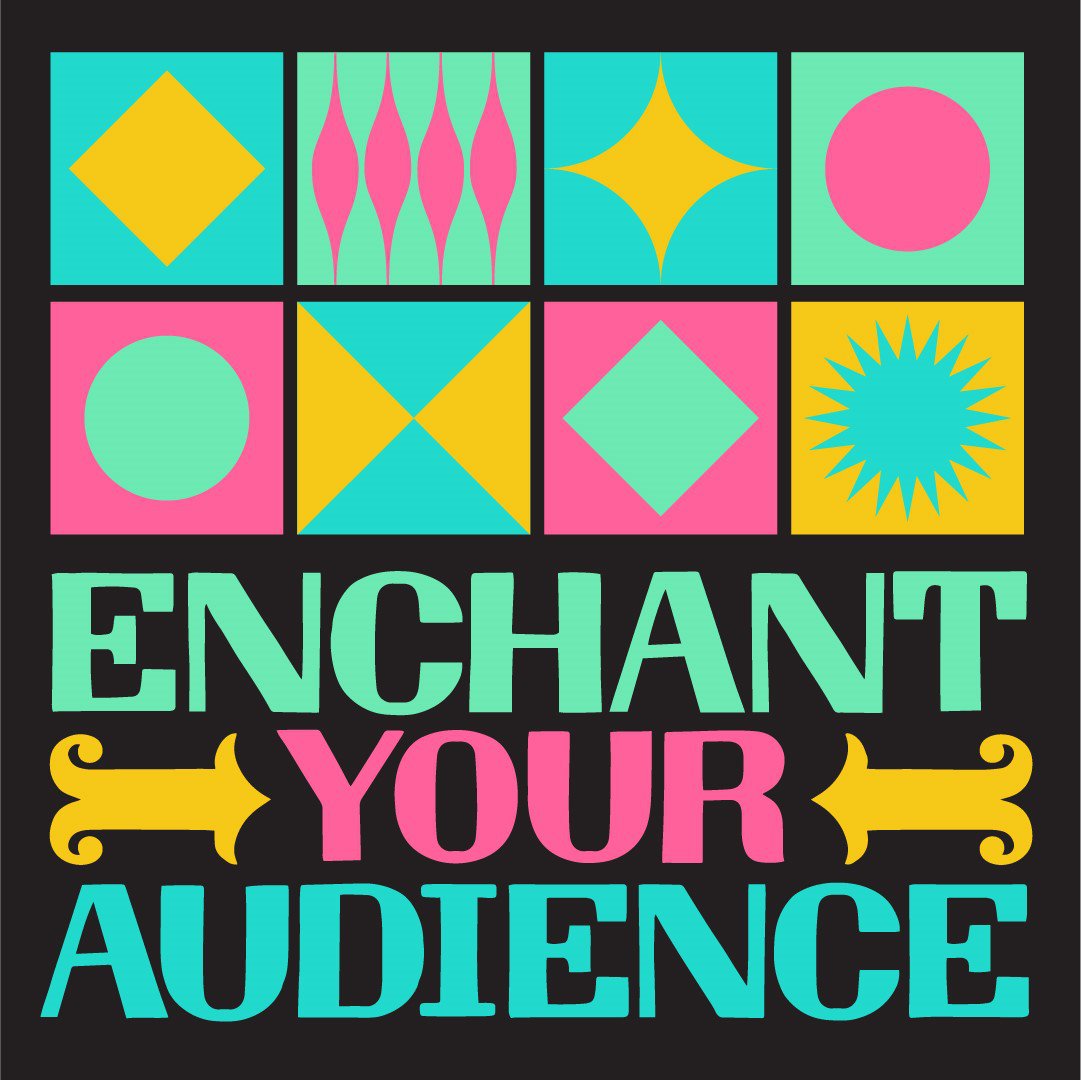 Artwork for Enchant your audience